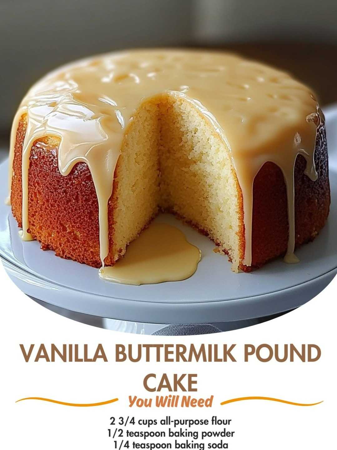 Vanilla Buttermilk Pound Cake