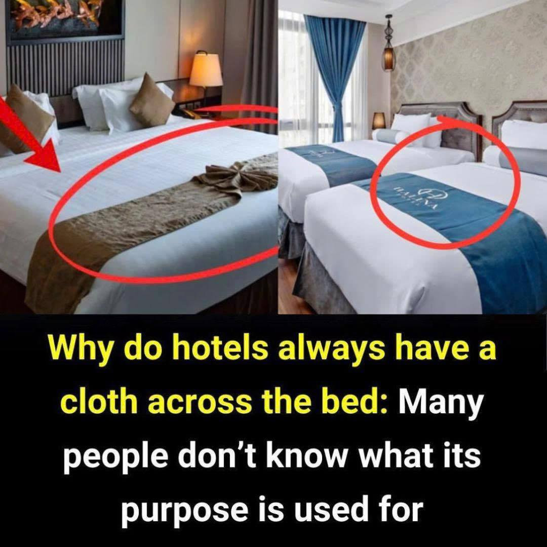 Why Do Hotels Always Place a Cloth Across the Bed?