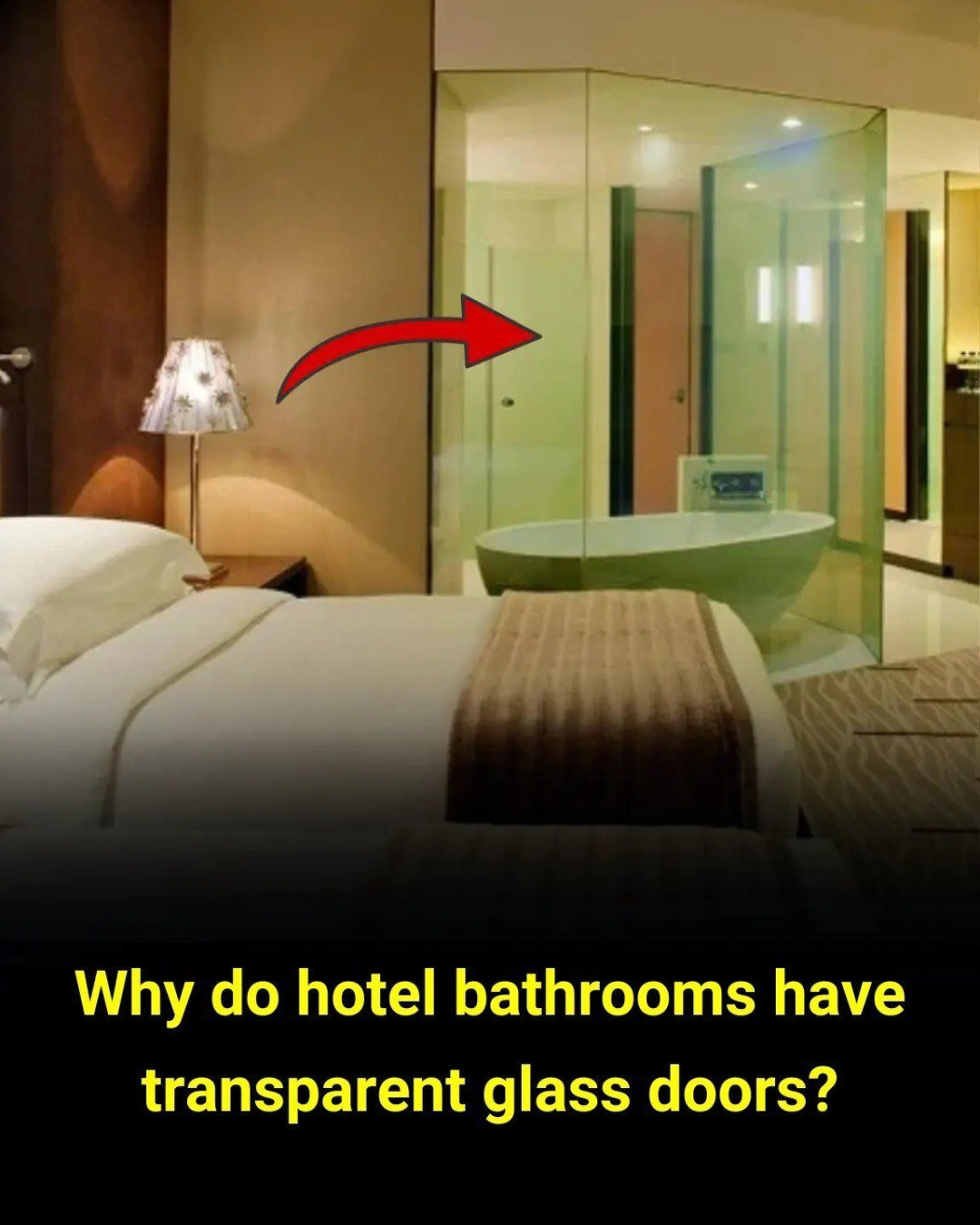 Why Do Hotel Bathrooms Have Transparent Glass Doors?
